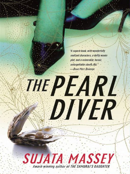 Title details for The Pearl Diver by Sujata Massey - Wait list